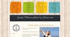 Desktop Screenshot of emilywatsonschoolofdance.com